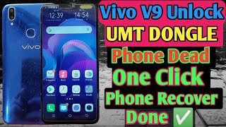 vivo v9 unlock umt after dead recover one click flashing Done ✅