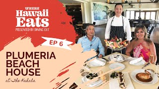 Plumeria Beach House at the Kahala Hotel with Sanford Hasegawa