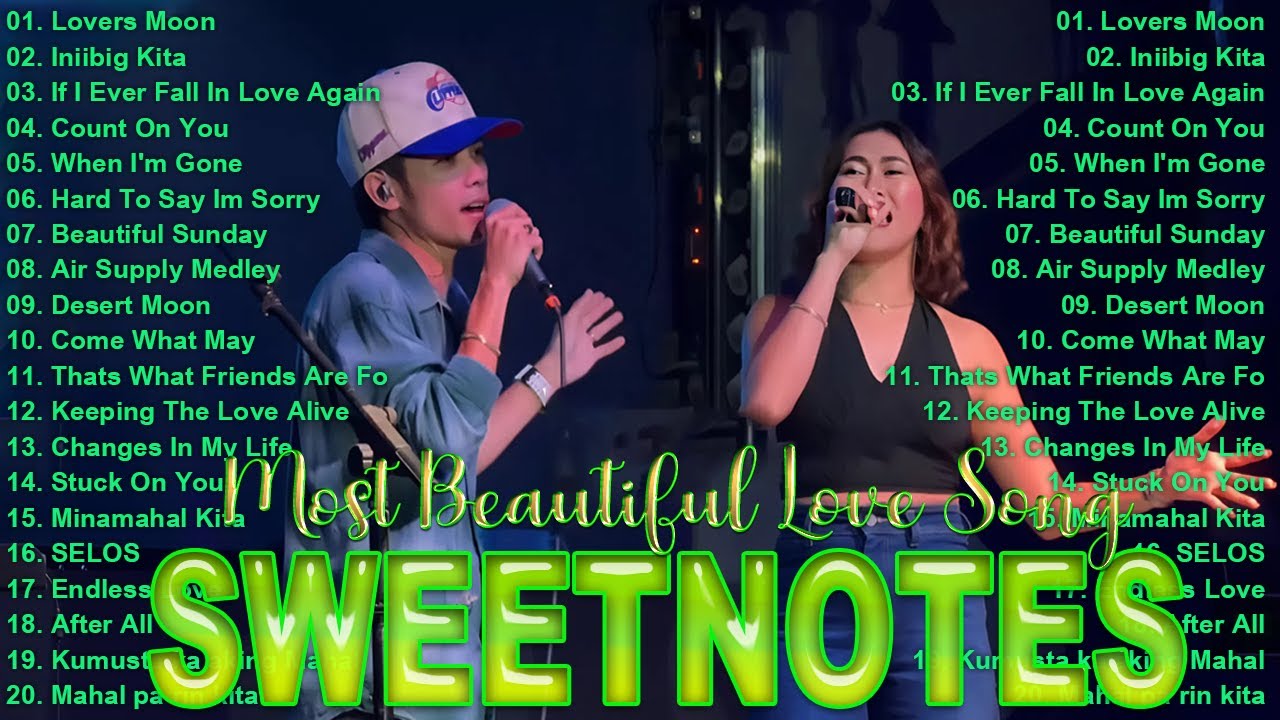 SWEETNOTES Nonstop 2025✨Romantic OPM Top Hits 2025 With Lyrics✨New OPM Top Hits Playlist 2024
