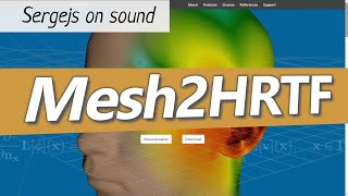 Mesh2HRTF - more than personalized sound