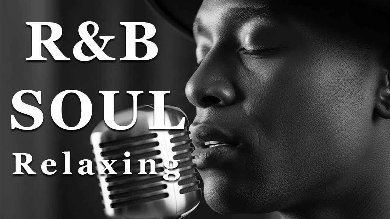【R&B Soul】Slow Chill Playlist – Soft Voices to Ease Your Day