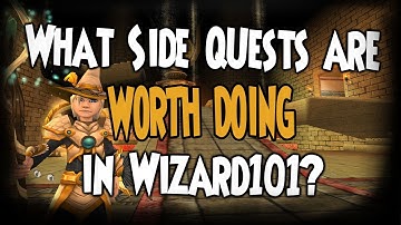 Which Side Quests Are Worth Doing In Wizard101?