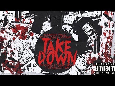 Danny Wolf & Hoodrich Pablo - Takedown Feat. Lil Dude & Goonew