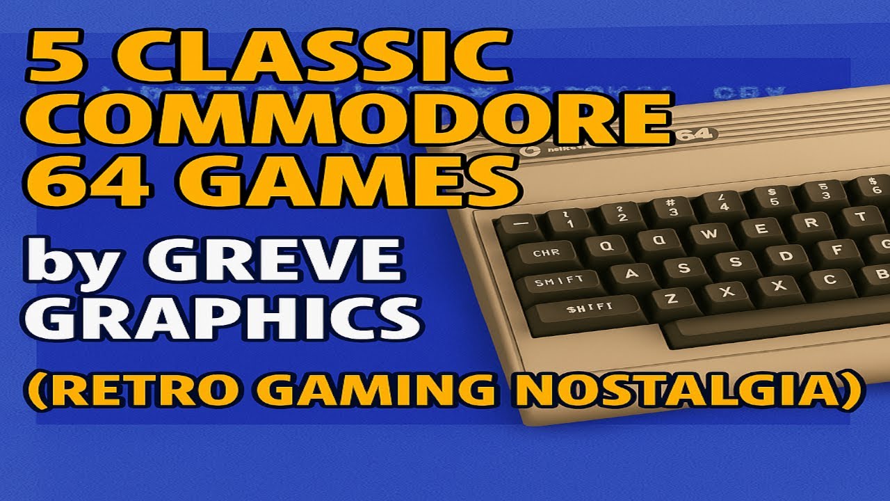 5 Classic Commodore 64 Games by Greve Graphics (Retro Gaming Nostalgia)