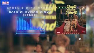 Video Lirik Karaoke Remix - XPOSE & Dina Nadzir - Raya Di Rumah Dinda