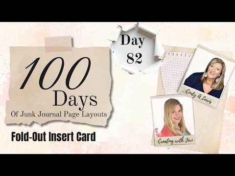 Day 82 of 100 Days of Junk Journal Page Layouts  | Fold-Out Insert Card