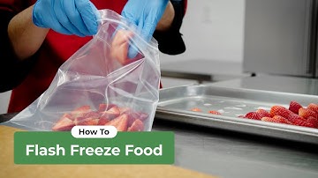 How to Flash Freeze Food