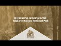 Introducing camping in the Brisbane Ranges National Park