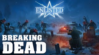 Enlisted - первоапрельские зомби