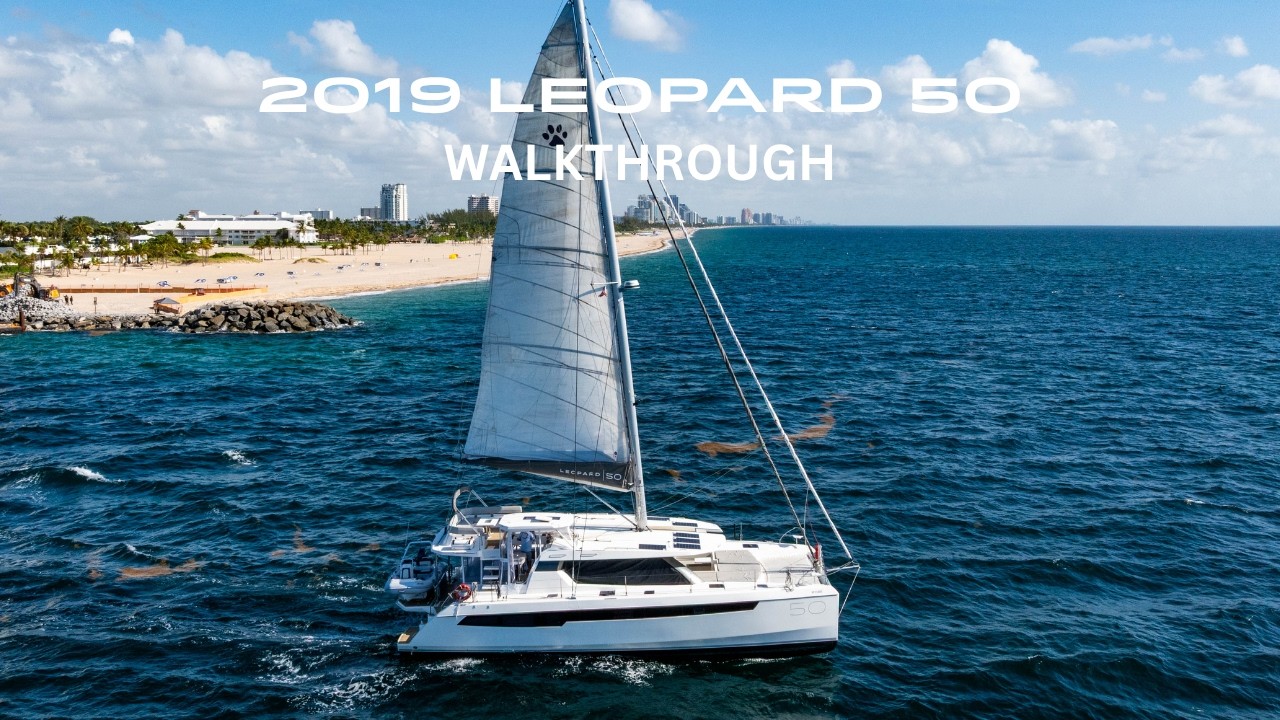 ⁣2019 Leopard 50 | Sailing Catamaran For Sale in Fort Lauderdale, FL
