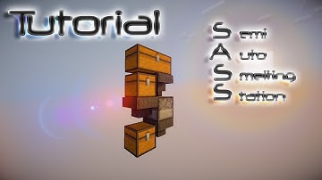 [Minecraft] Tutorial | SASS | Semi-Auto Smelting Station