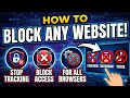 How to Block Any Website in Windows (STEP-BY-STEP GUIDE)
