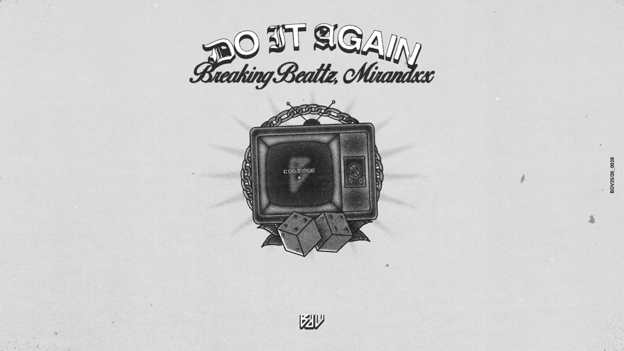 Guarda Breaking Beattz, Mirandxx - Do it Again (Official Music Video) su YouTube Guarda Breaking Beattz, Mirandxx - Do it Again (Official Music Video) su YouTube