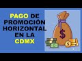 Soy Docente: PAGO DE PROMOCIÓN HORIZONTAL EN LA CDMX