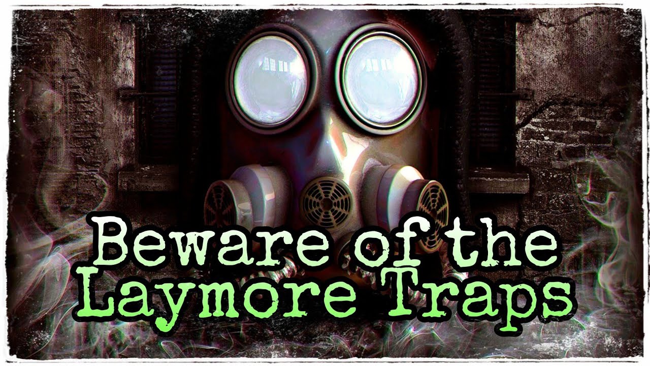 Tacticool - Beware of the Laymore Traps!