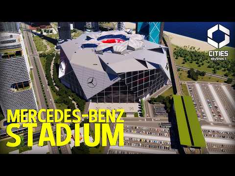 Das große Mercedes-Benz Stadium am Burj Khalifa in Cities Skylines 2 | TC 59