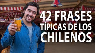 42 Frases Típicas de los Chilenos ?? - YouTube