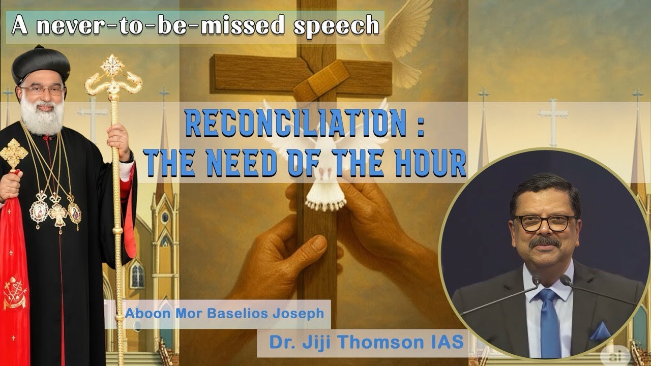 Reconciliation : The Need of the Hour