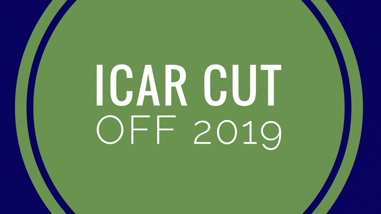 Icar cut off 2019