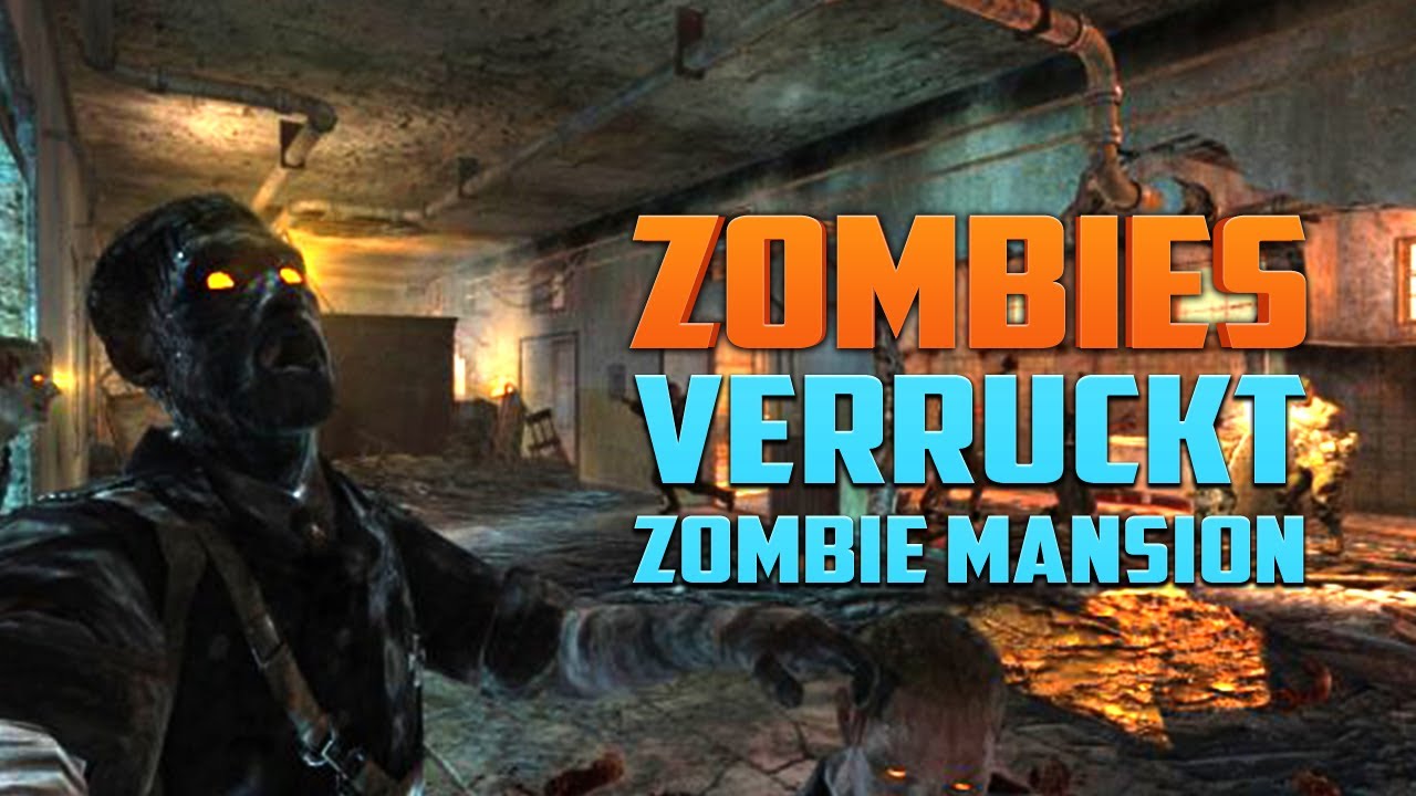 Verruckt Zombie Mansion ★ Call Of Duty Zombies Zombie Games Youtube