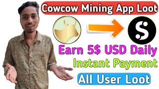 Cowcow Mining App Loot Earn 5$ USD Daily Without Investment Trick || 2021 Biggest Loot || Bk-tricks screenshot 2