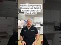 Inside a Compounding Pharmacy Lab: What It Actually Looks Like (Part 5 of 8)