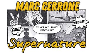 Marc Cerrone - Supernature (Silver Nail Remix Video edit) Resimi