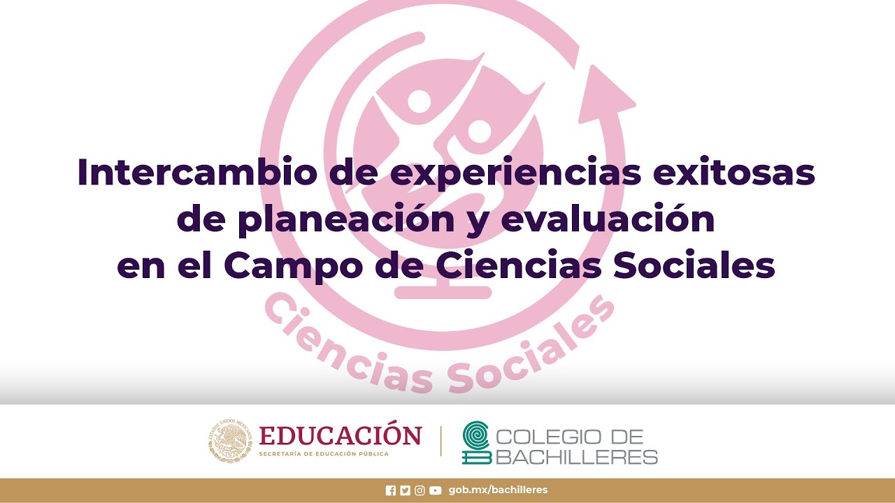“Intercambio de experiencias exitosas de planeación y evaluación en el