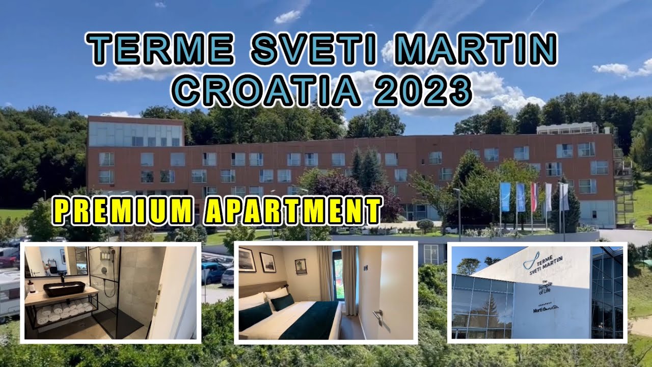 TERME SVETI MARTIN | PREMIUM APARTMENT | CROATIA 🇭🇷