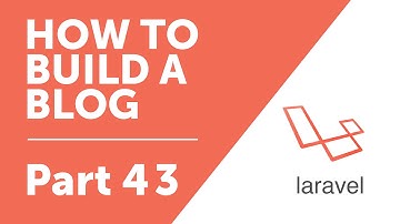 Part 43 - Adding a WYSIWYG Editor [How to Build a Blog with Laravel 5 Series]