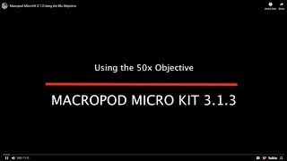 Macropod Micro Kit 3.1.3 Using the 50x Objective