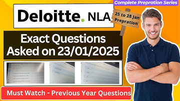 Deloitte Exact Questions asked on 23 January 2025 | Deloitte Previous Year questions