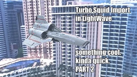 Import A Model From TurboSquid into LightWave / Part 2