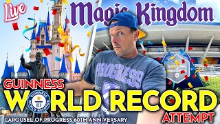 🔴LIVE : World Record Attempt in Disney | Carousel of Progress 60th Anniversary | Orlando