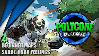 Polycore Defense Campaign  - Part 2, Maps Snake &amp; Hard Feelings