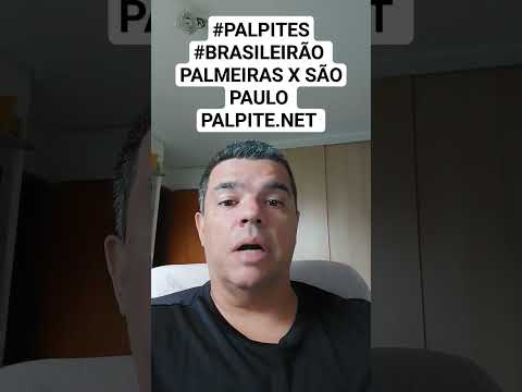 #PALPITES #BRASILEIRÃO PALMEIRAS X SÃO PAULO PALPITE.NET