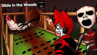 Slide In The Woods : กระดานลื่นกินมนุษย์ !!!
