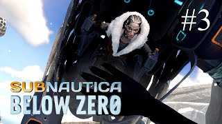 : Subnautica Below Zero   #3   .  