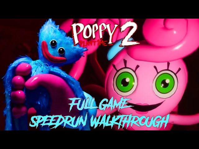 Poppy Playtime: Chapter 2 - Speedrun