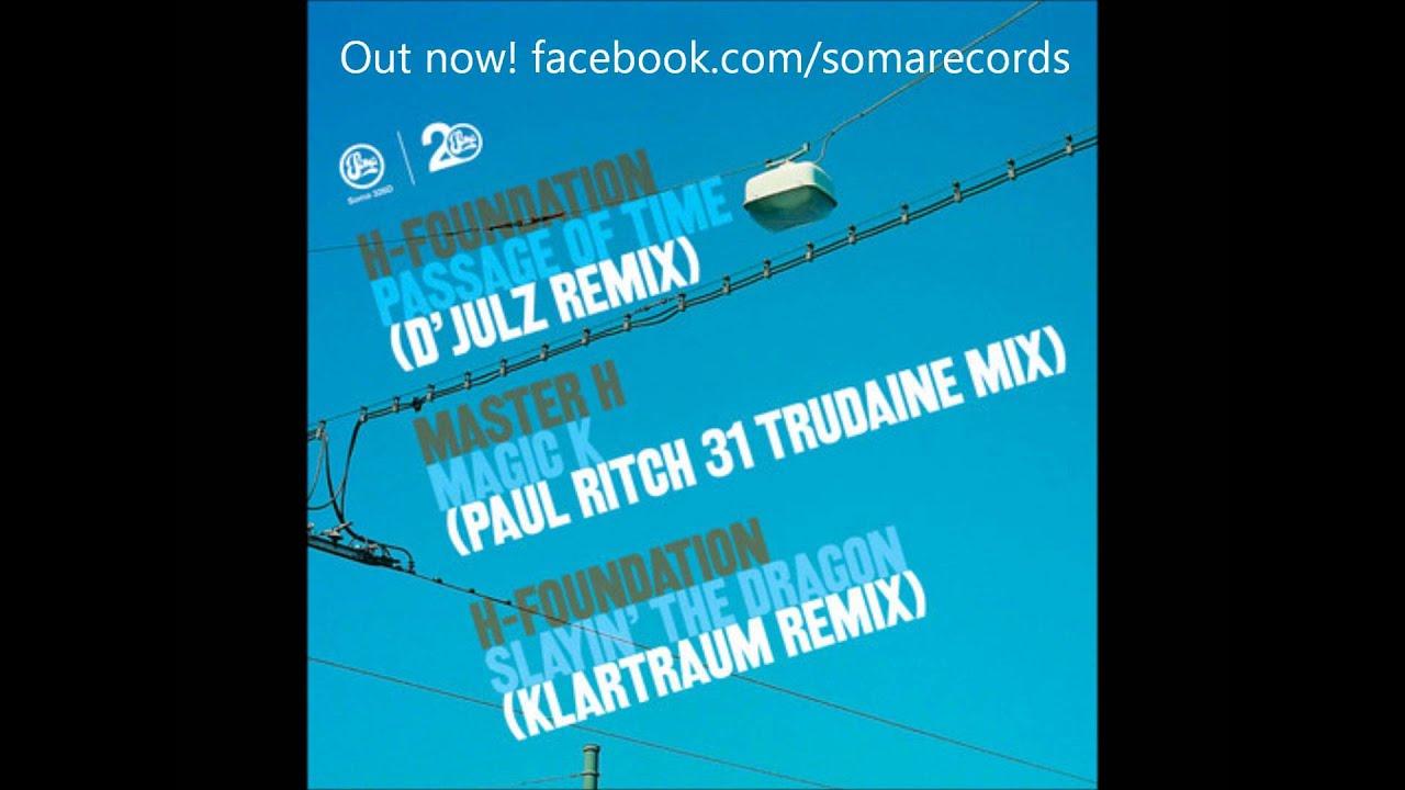 在 YouTube 上观看 Master H - Magic K (Paul Ritch 31 Trudaine mix) (Soma) 在 YouTube 上观看 Master H - Magic K (Paul Ritch 31 Trudaine mix) (Soma)