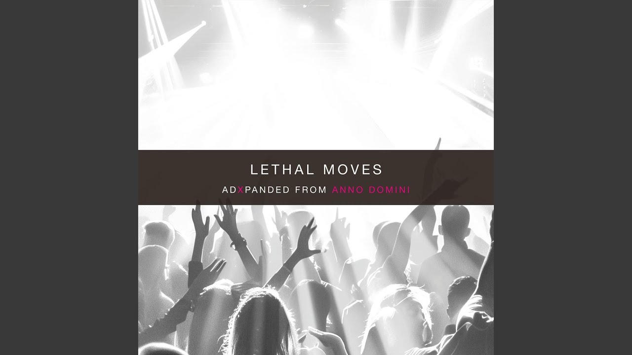 Watch Lethal Moves (Extended) on YouTube Watch Lethal Moves (Extended) on YouTube