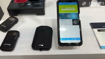 ISE 2023: Listen Technologies Explains Listen EVERYWHERE Audio-Over-Wi-Fi System and Receiver