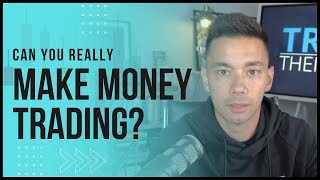 How much can you really make trading the Forex markets?