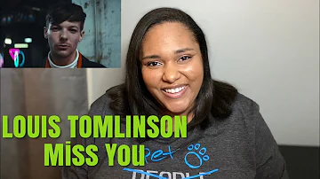 Louis Tomlinson - Miss You (Official Video) REACTION