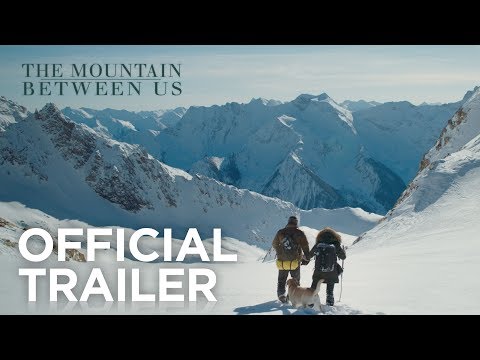 Video The Mountain Between Us | Official Trailer | 20th Century FOX