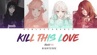 Nightcore - Kill This Love