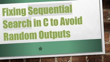 Fixing Sequential Search in C to Avoid Random Outputs