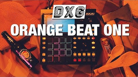 Orange Beat One (MPC One chill jam)