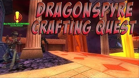Wizard101 - Dragonspyre Crafting Quest