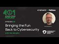 Bring the fun back to cybersecurity with ian murphy  podcast ep 65